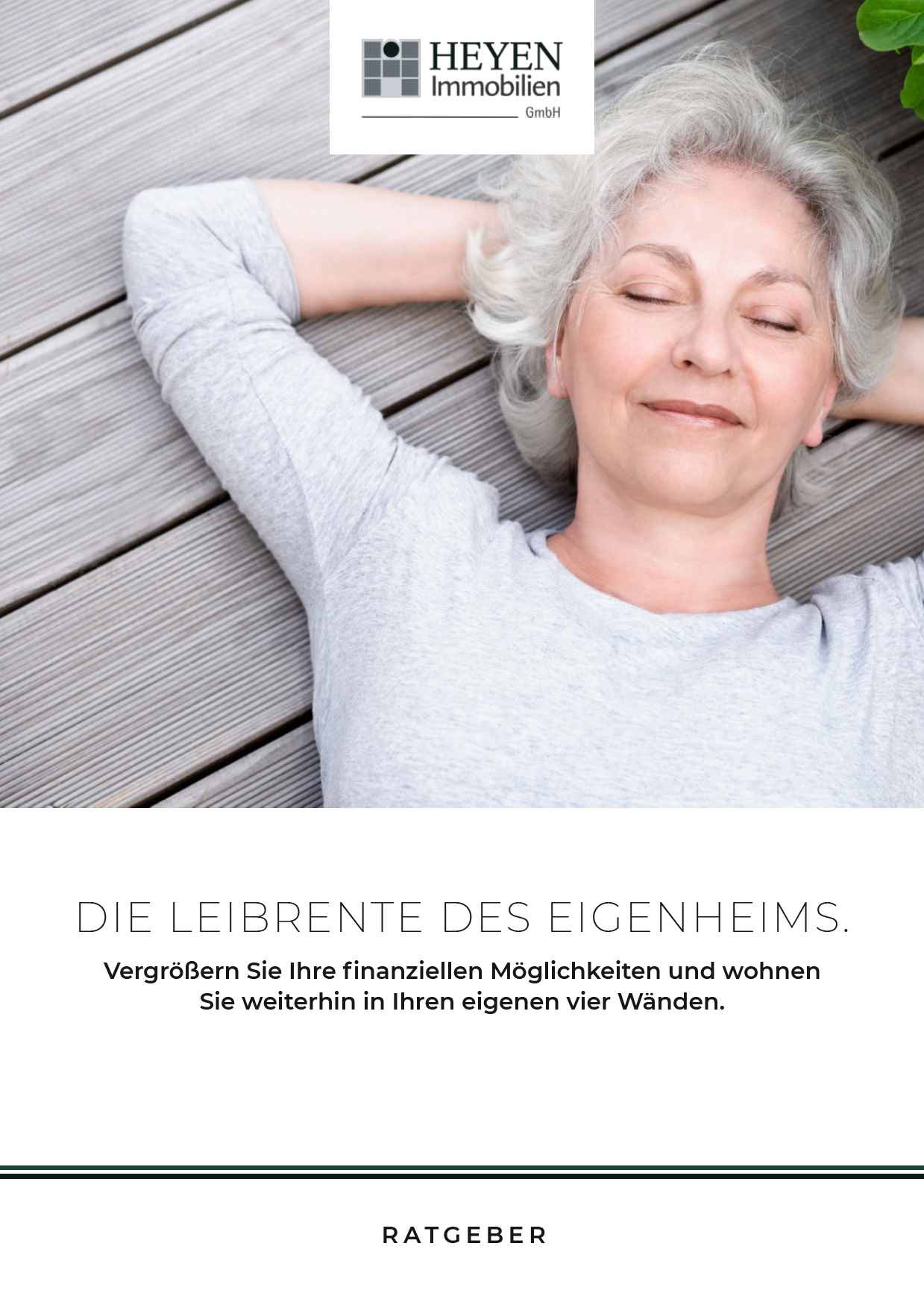 Die Leibrente des Eigenheims Ratgeber "Die Leibrente des Eigenheims"